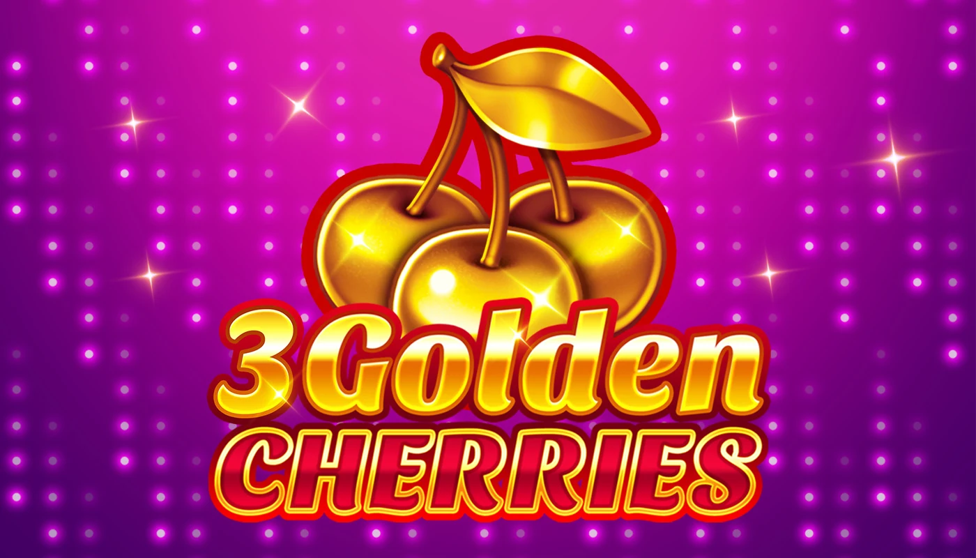 3 Golden Cherries